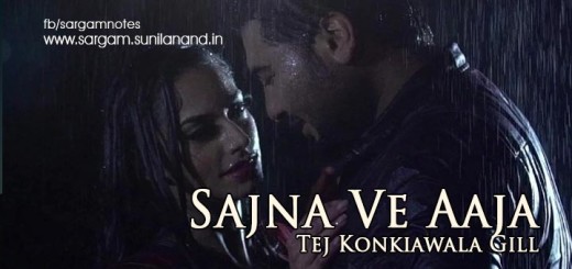 sajna ve aaja- punjabi song notes