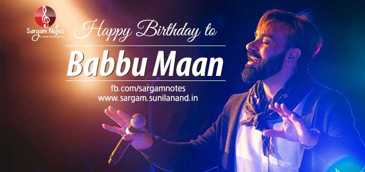 Punjabi Singer Babbu Maan full Biography and life History