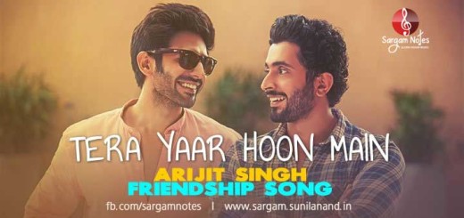 Tera yaar hoon main hindi song notes in harmonium sargam