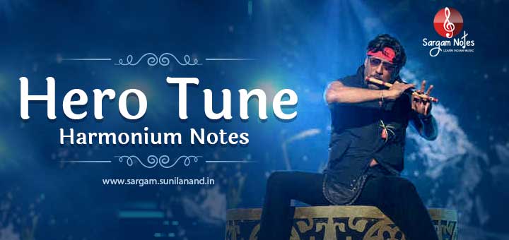 Hero Tune flute music harmonium notes with sargam